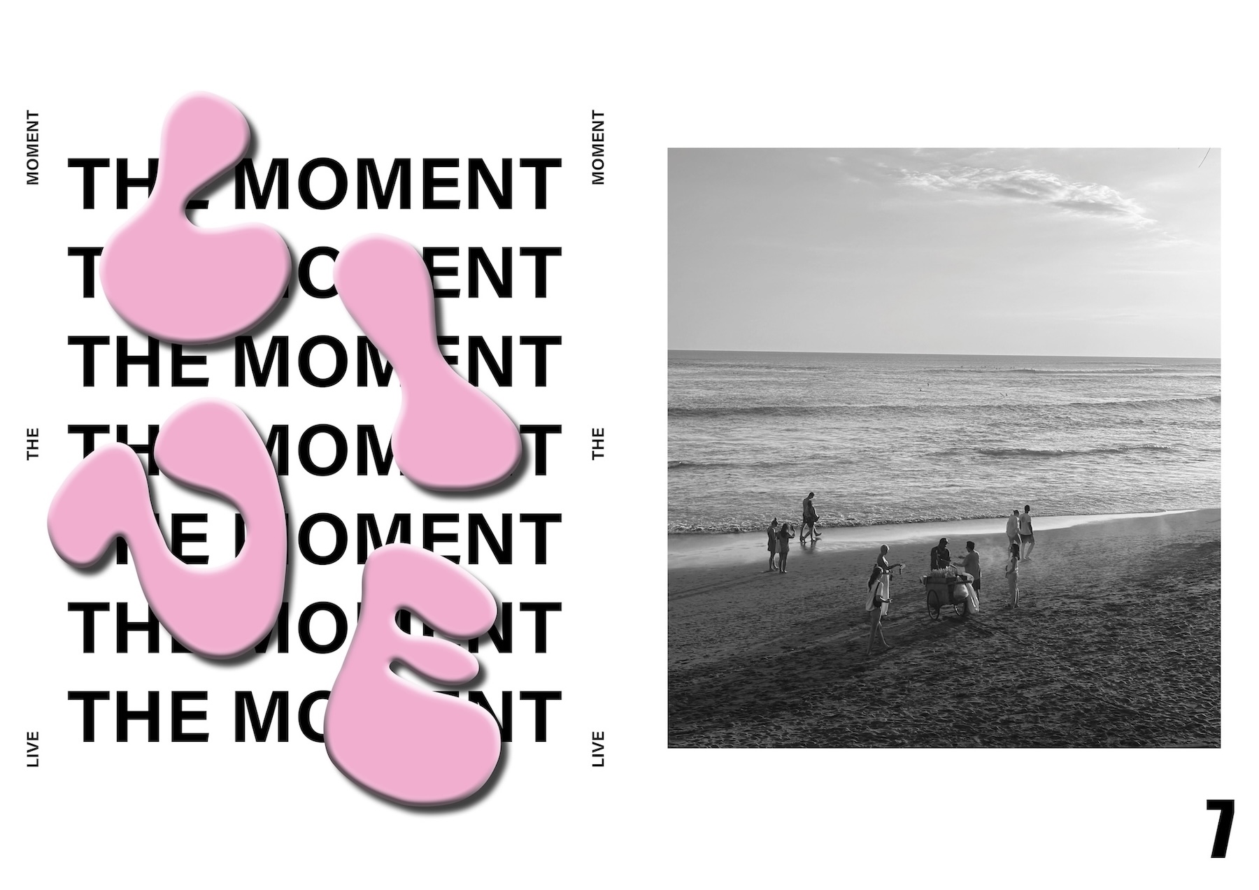 living the moment